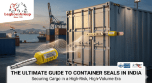 The Ultimate Guide to Container Seals in India | Cargo Security 2026